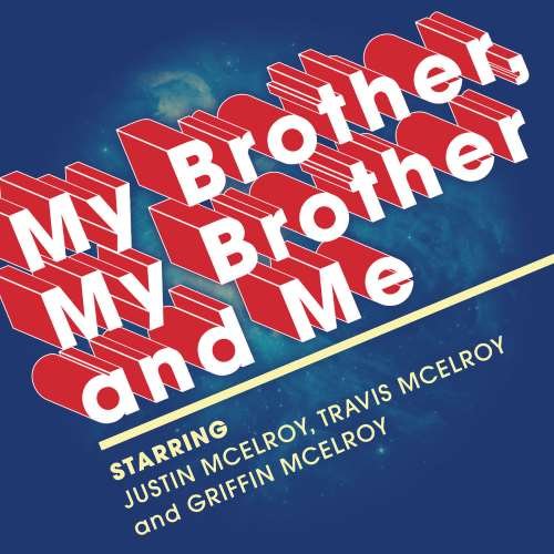 Comedy Podcasts Brother